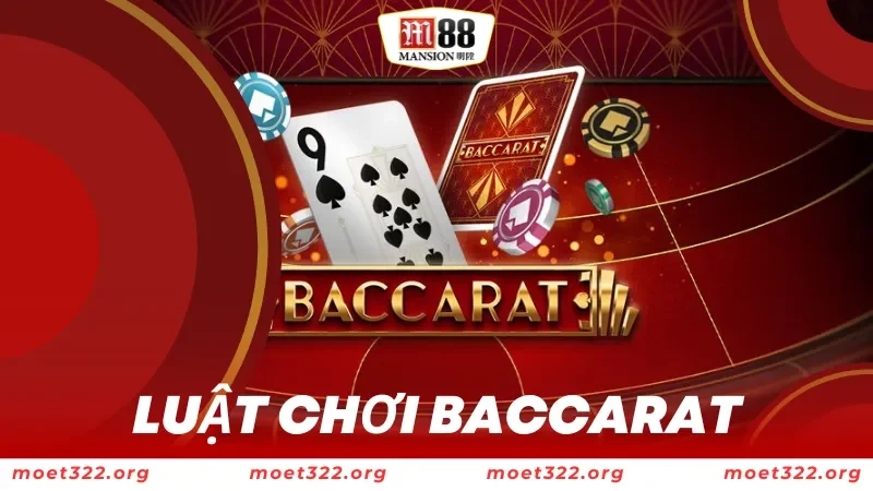 luật chơi baccarat